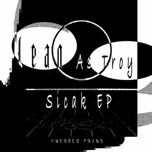 Lean As Troy - Sicak EP [KP146]